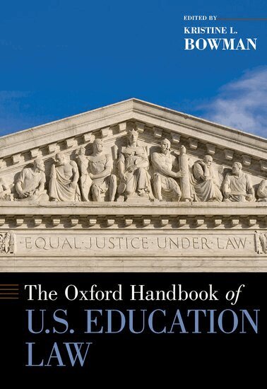The Oxford Handbook of U.S. Education Law, Inbunden