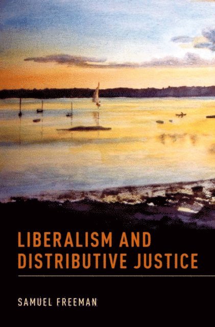 Samuel Freeman - Liberalism and Distributive Justice, E-bok