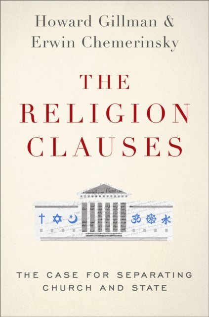 Howard Gillman, Erwin Chemerinsky - Religion Clauses, E-bok