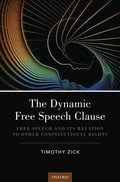 The Dynamic Free Speech Clause