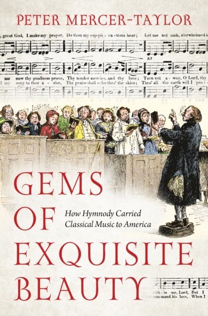 Peter Mercer-Taylor - Gems of Exquisite Beauty, E-bok