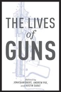 Lives of Guns