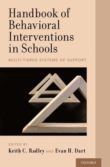 Evan H. Dart, Keith C. Radley - Handbook of Behavioral Interventions in Schools, E-bok