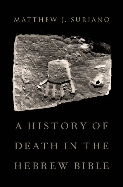 Matthew Suriano - History of Death in the Hebrew Bible, E-bok. Tillgänglighet: Lägg i varukorg