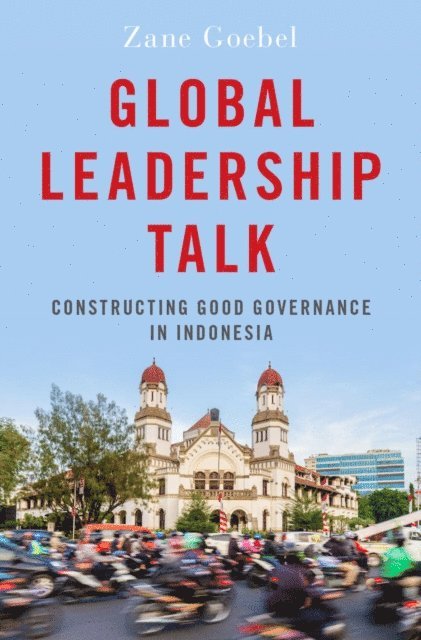 Zane Goebel - Global Leadership Talk, E-bok