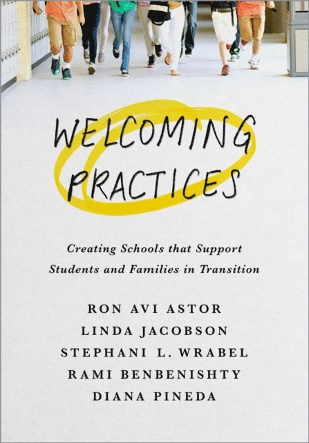 Diana Pineda, Rami Benbenishty, Stephanie L. Wrabel, Linda Jacobson, Ron Avi Astor - Welcoming Practices, E-bok