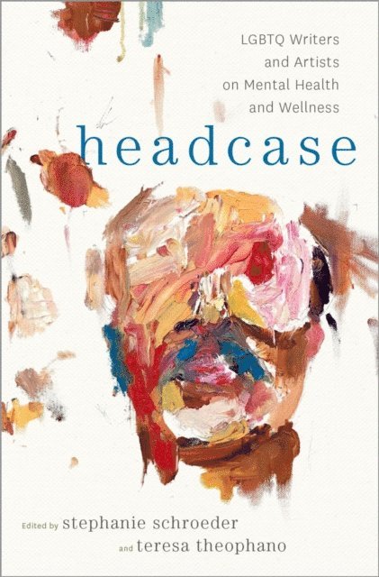 Teresa Theophano, Stephanie Schroeder - Headcase, E-bok. Tillgänglighet: Lägg i varukorg