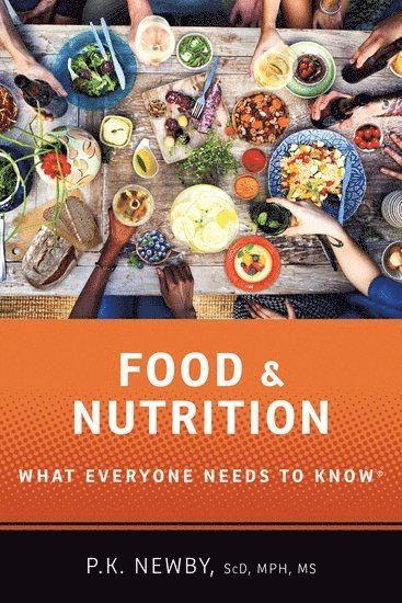 P.K. Newby - Food and Nutrition, Häftad