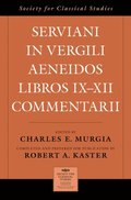 Serviani in Vergili Aeneidos libros IX-XII commentarii