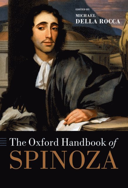 Michael Della Rocca - Oxford Handbook of Spinoza, E-bok