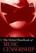 Oxford Handbook of Music Censorship