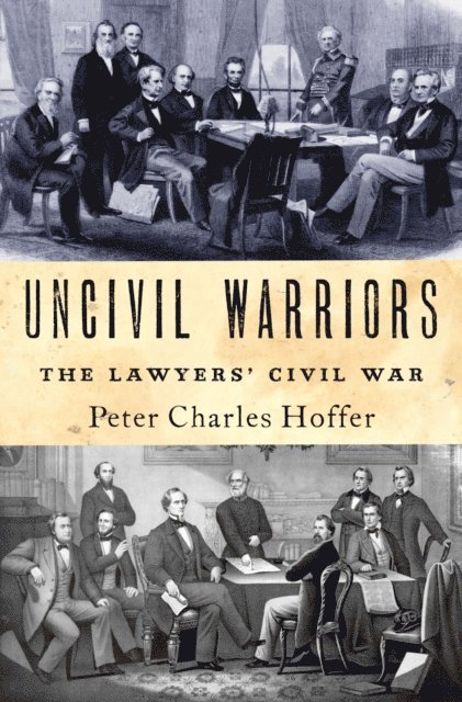 Peter Hoffer - Uncivil Warriors, E-bok. Tillgänglighet: Lägg i varukorg