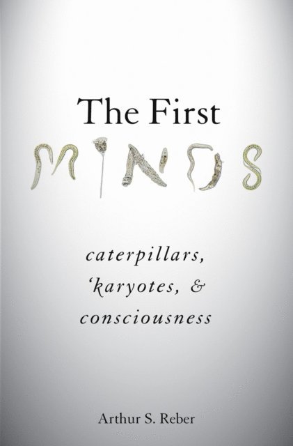 Arthur S. Reber - First Minds, E-bok