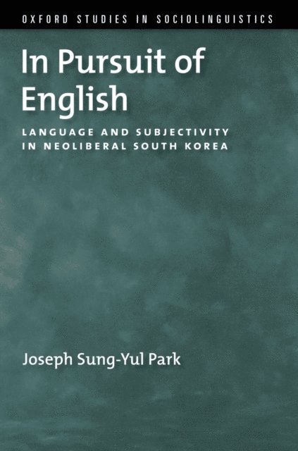 Joseph Sung-Yul Park - In Pursuit of English, E-bok
