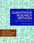 Quantitative Research Methods for Communication