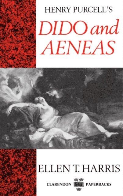 Ellen T. Harris - Henry Purcell's Dido and Aeneas, E-bok