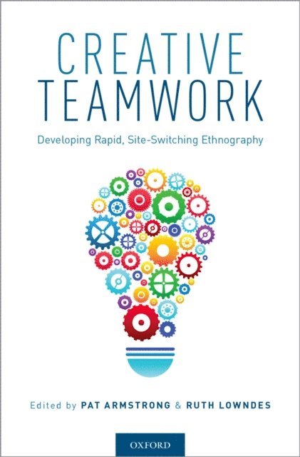 Ruth Lowndes, Pat Armstrong - Creative Teamwork, E-bok