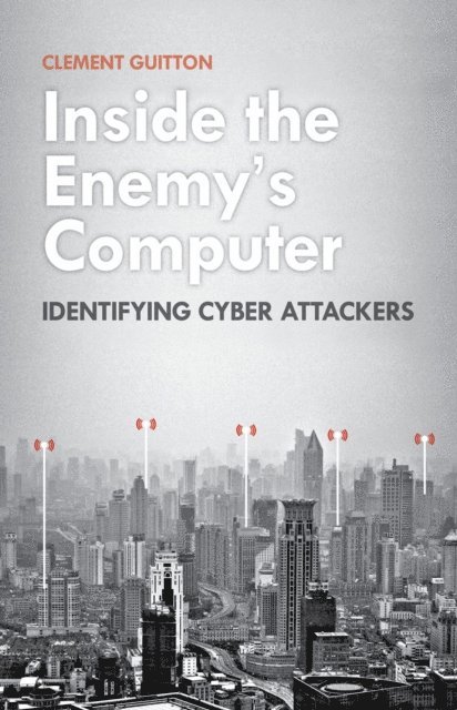 Clement Guitton - Inside the Enemy's Computer, E-bok