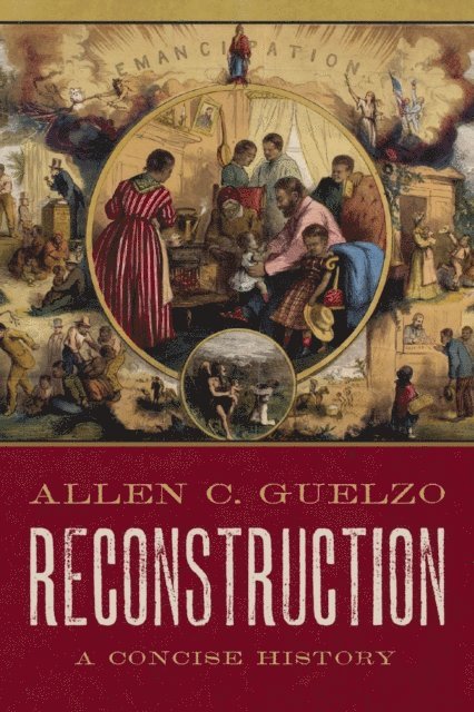 Allen C. Guelzo - Reconstruction, E-bok