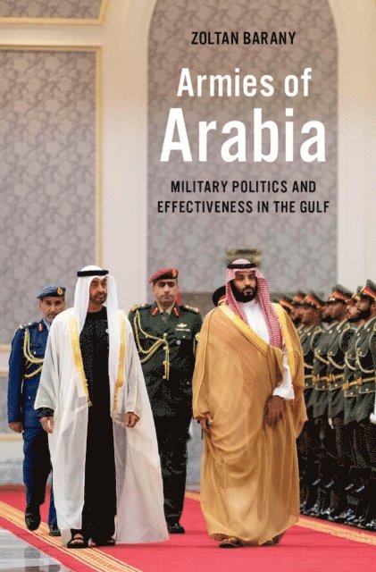 Zoltan Barany - Armies of Arabia, E-bok