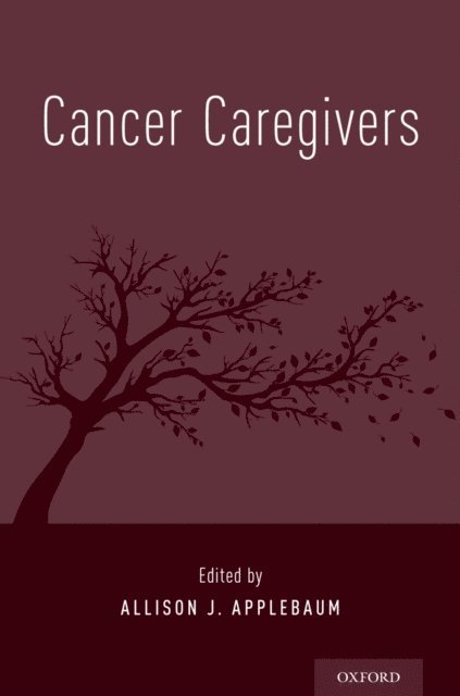 Allison J. Applebaum - Cancer Caregivers, E-bok
