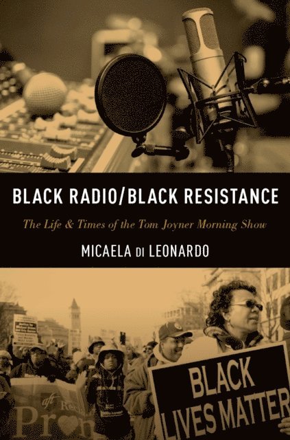 Micaela di Leonardo - Black Radio/Black Resistance, E-bok