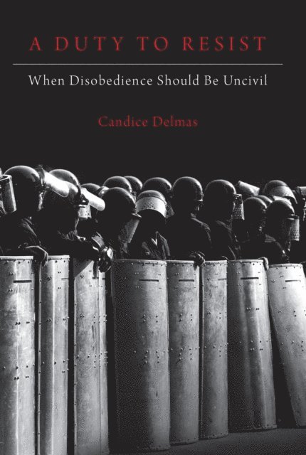Candice Delmas - Duty to Resist, E-bok