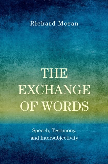 Richard Moran - Exchange of Words, E-bok