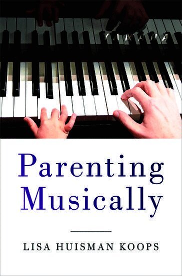 Parenting Musically