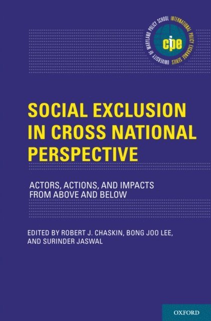 Surinder Jaswal, Bong Joo Lee, Robert J. Chaskin - Social Exclusion in Cross-National Perspective, E-bok