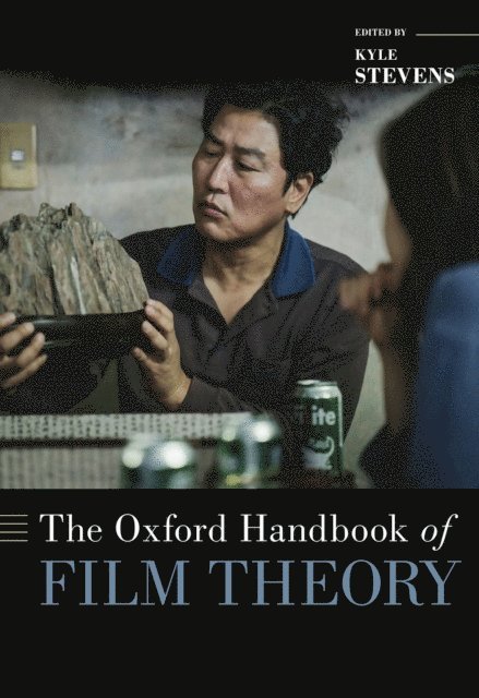 Kyle Stevens - Oxford Handbook of Film Theory, E-bok