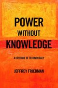Power without Knowledge