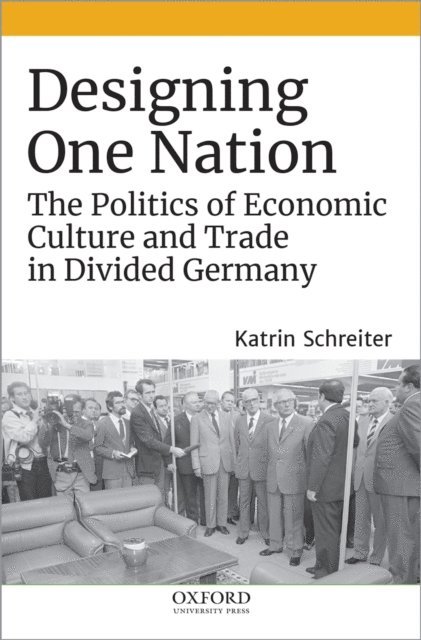 Katrin Schreiter - Designing One Nation, E-bok