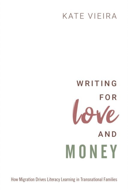 Kate Vieira - Writing for Love and Money, E-bok