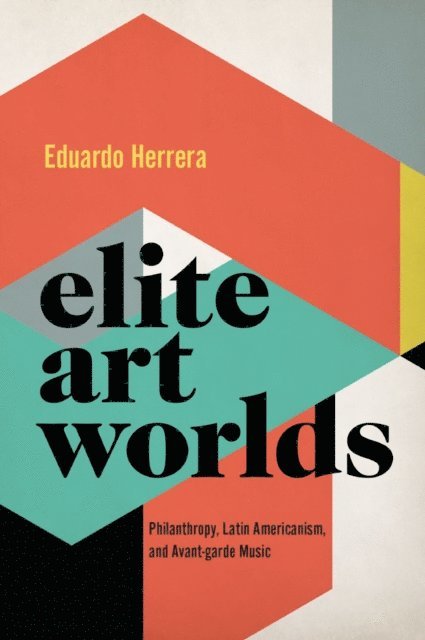 Eduardo Herrera - Elite Art Worlds, E-bok