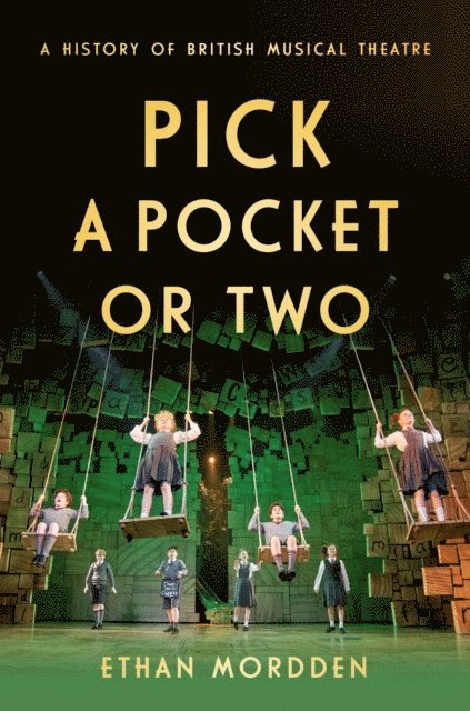 Ethan Mordden - Pick a Pocket Or Two, E-bok