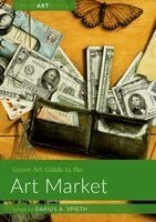 Darius Spieth - Grove Art Guide to the Art Market, Häftad