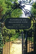 Pathways to Religious Life