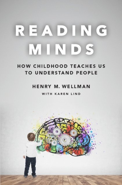 Henry M. Wellman - Reading Minds, E-bok