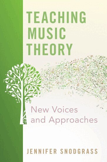 Jennifer Snodgrass - Teaching Music Theory, Häftad. Tillgänglighet: Lägg i varukorg