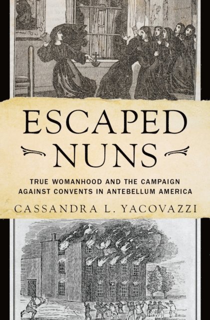 Cassandra L. Yacovazzi - Escaped Nuns, E-bok. Tillgänglighet: Lägg i varukorg