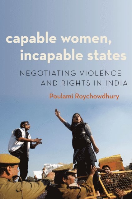 Poulami Roychowdhury - Capable Women, Incapable States, E-bok
