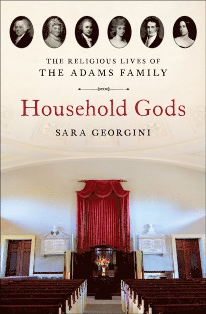 Sara Georgini - Household Gods, E-bok