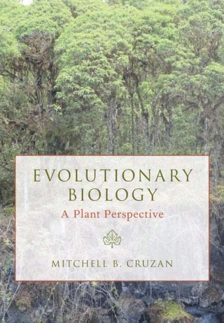 Mitchell B. Cruzan - Evolutionary Biology, E-bok. Tillgänglighet: Lägg i varukorg