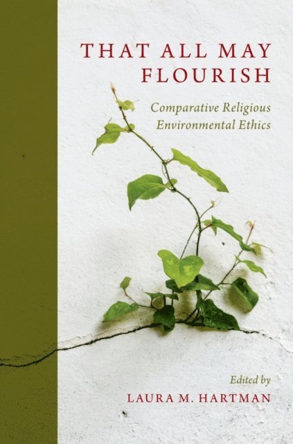Laura Hartman - That All May Flourish, E-bok