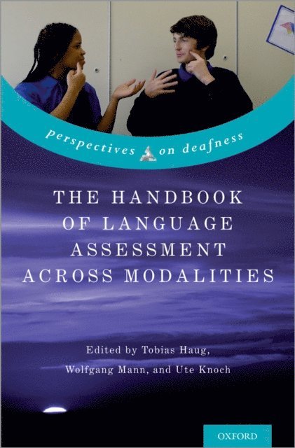 Ute Knoch, Wolfgang Mann, Tobias Haug - Handbook of Language Assessment Across Modalities, E-bok