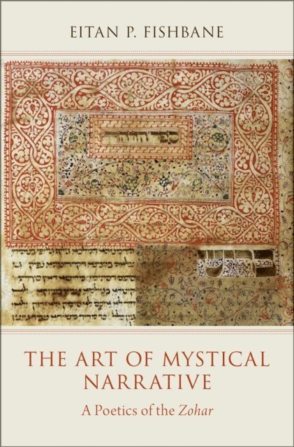 Eitan P. Fishbane - Art of Mystical Narrative, E-bok