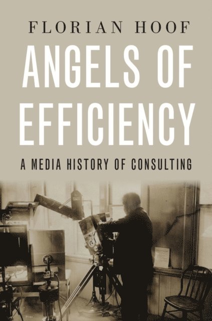 Florian Hoof - Angels of Efficiency, E-bok