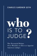 Who is to Judge?
