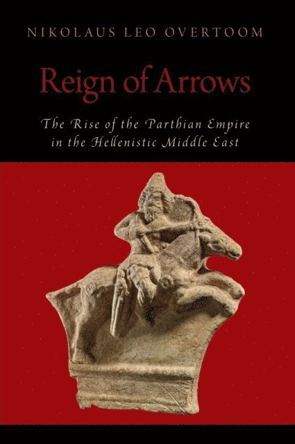 Nikolaus Leo Overtoom - Reign of Arrows, E-bok